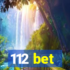 112 bet